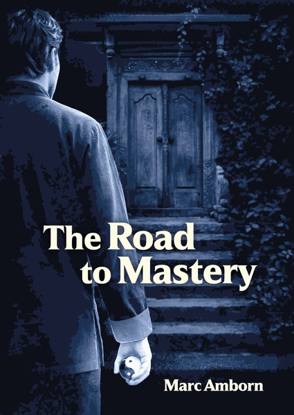 The Road to Mastery