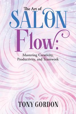 The Art of Salon Flow