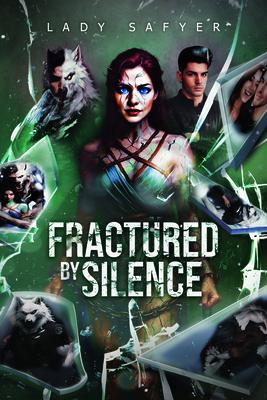 Fractured by Silence