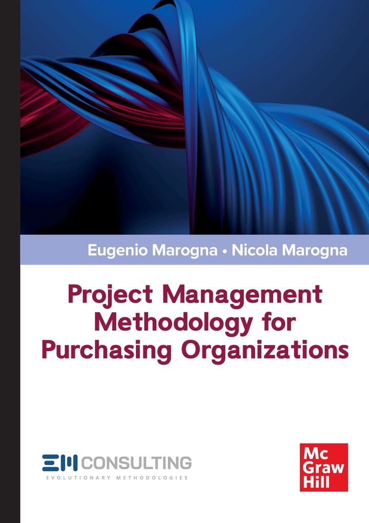 Project Management Methodology for Purchasing Organizations