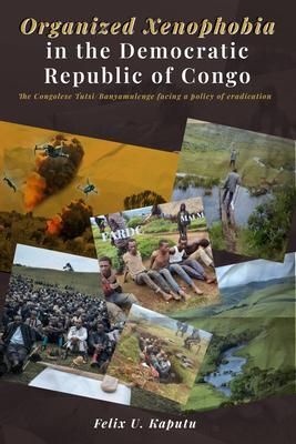 Organized Xenophobia in the Democratic Republic of the Congo