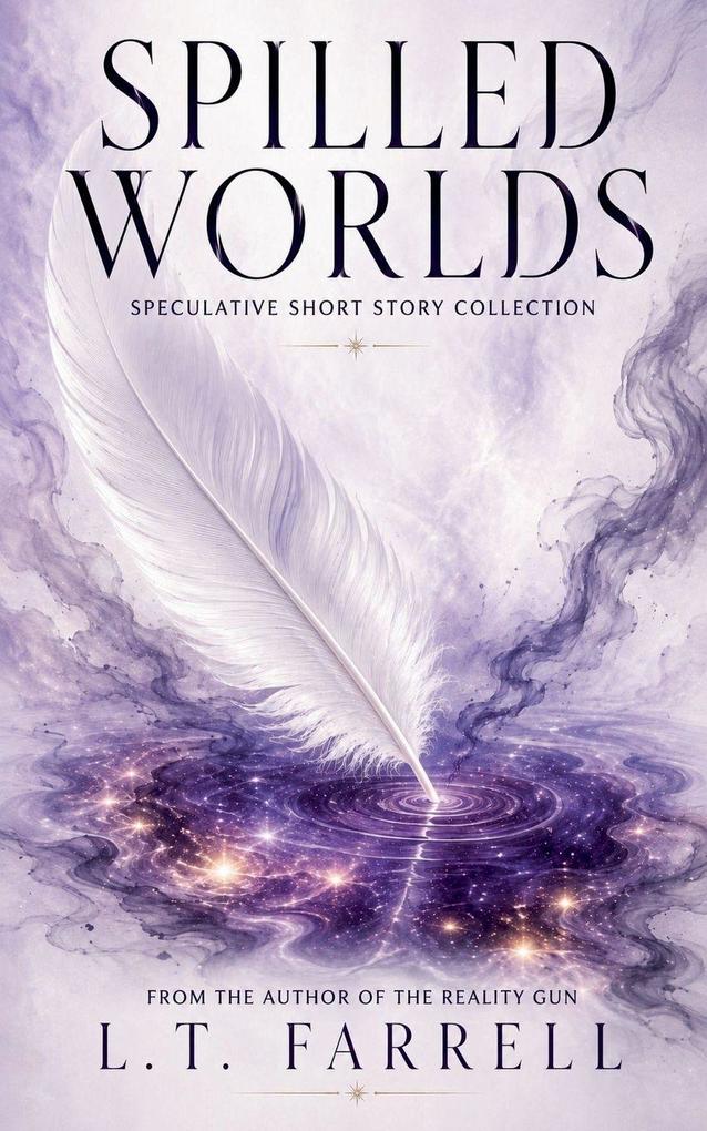 Spilled Worlds