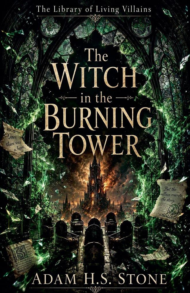 The Witch in the Burning Tower