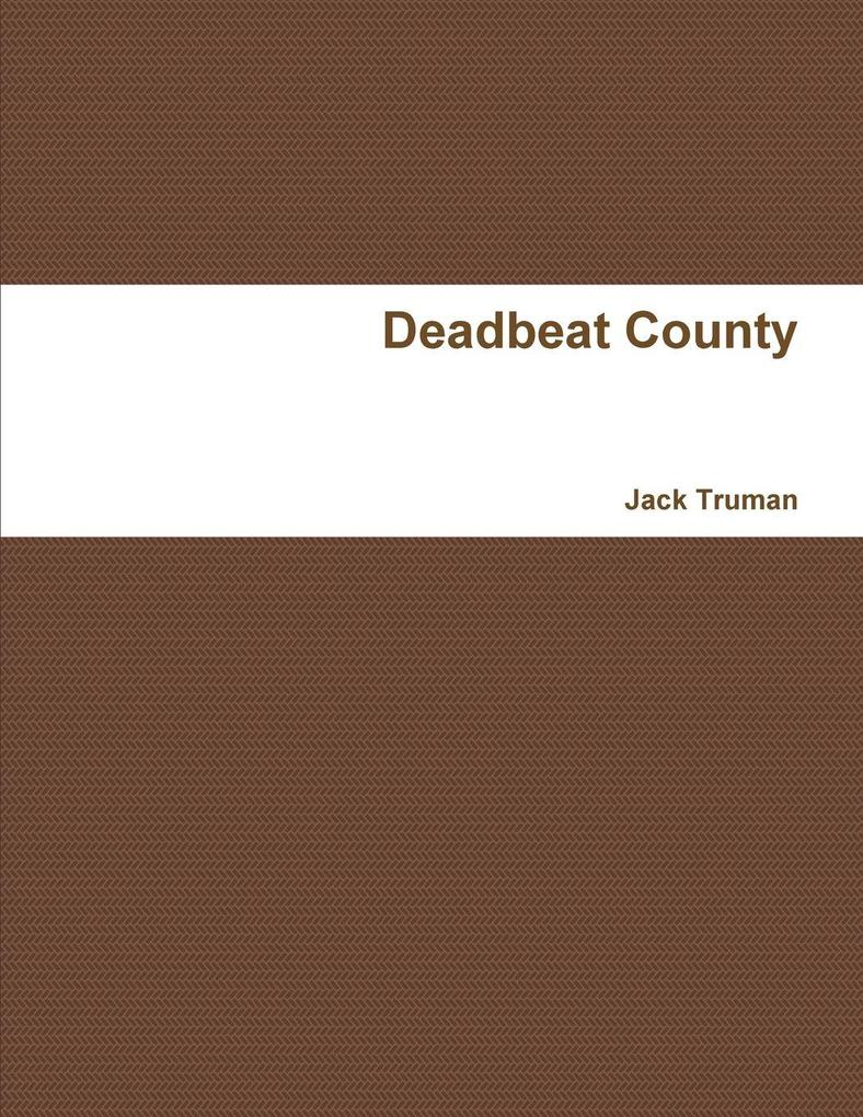 Deadbeat County