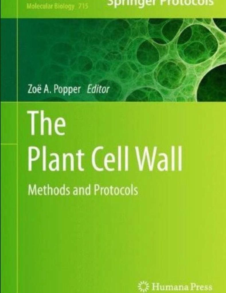 The Plant Cell Wall Methods and Protocols