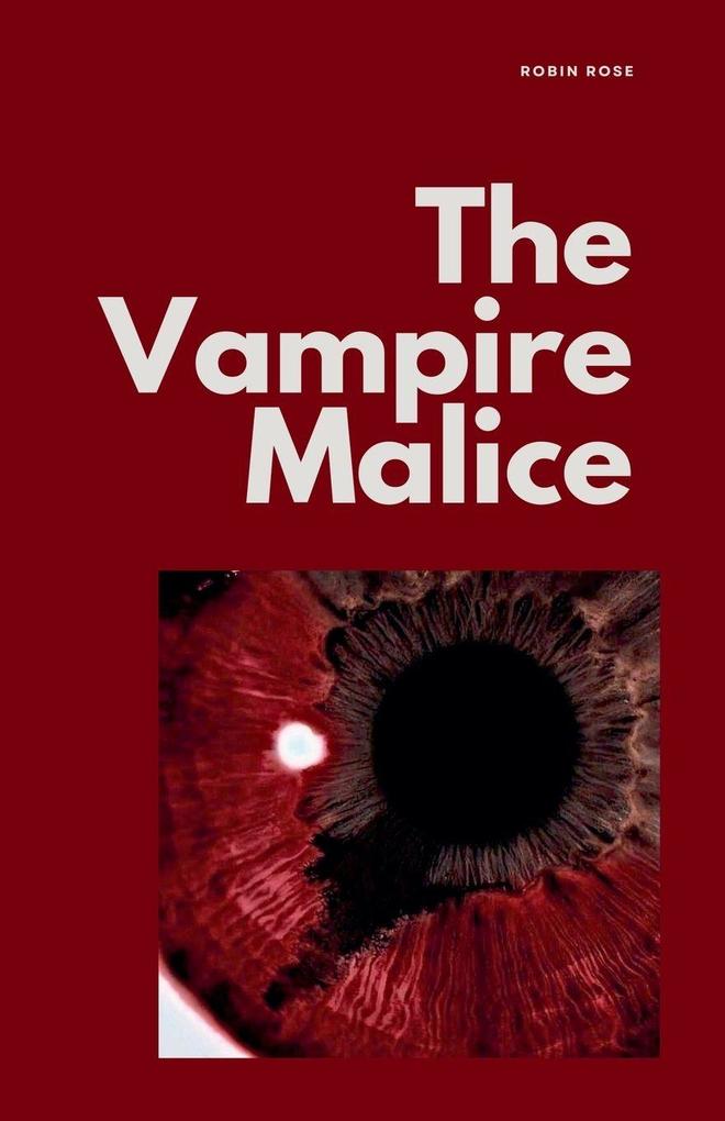 The Vampire Malice