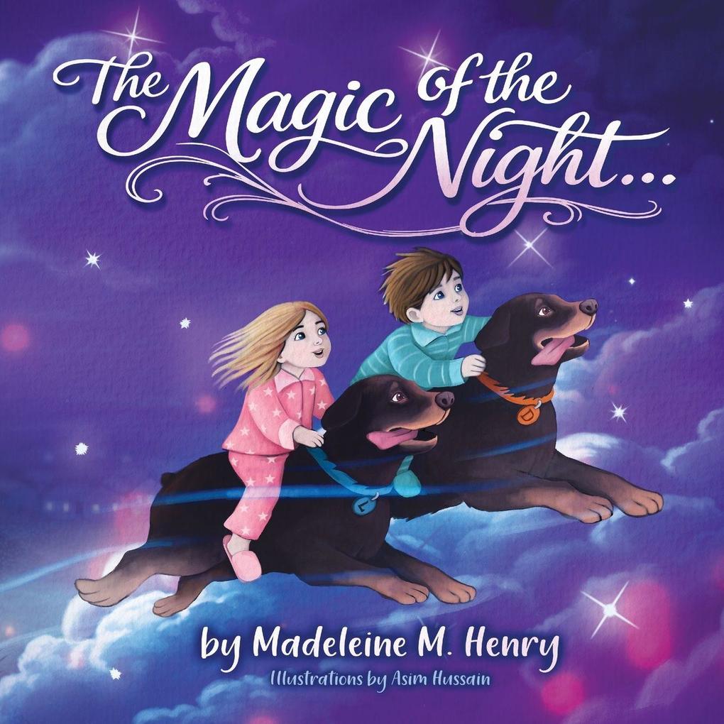 The Magic of the Night