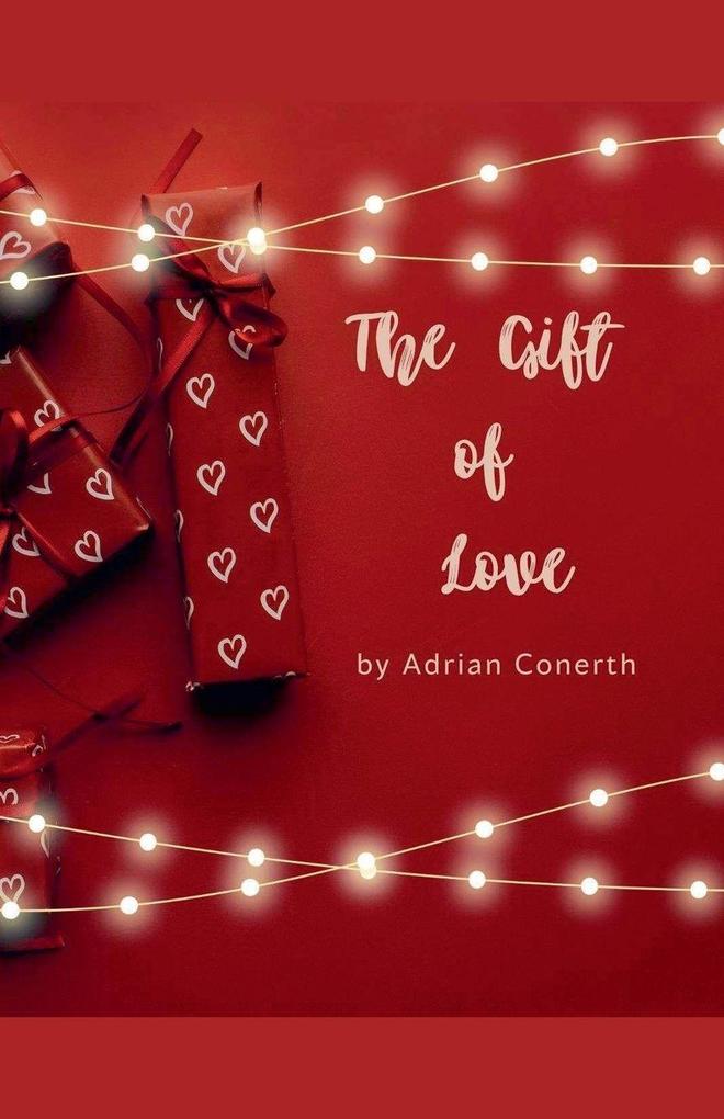The Gift of Love