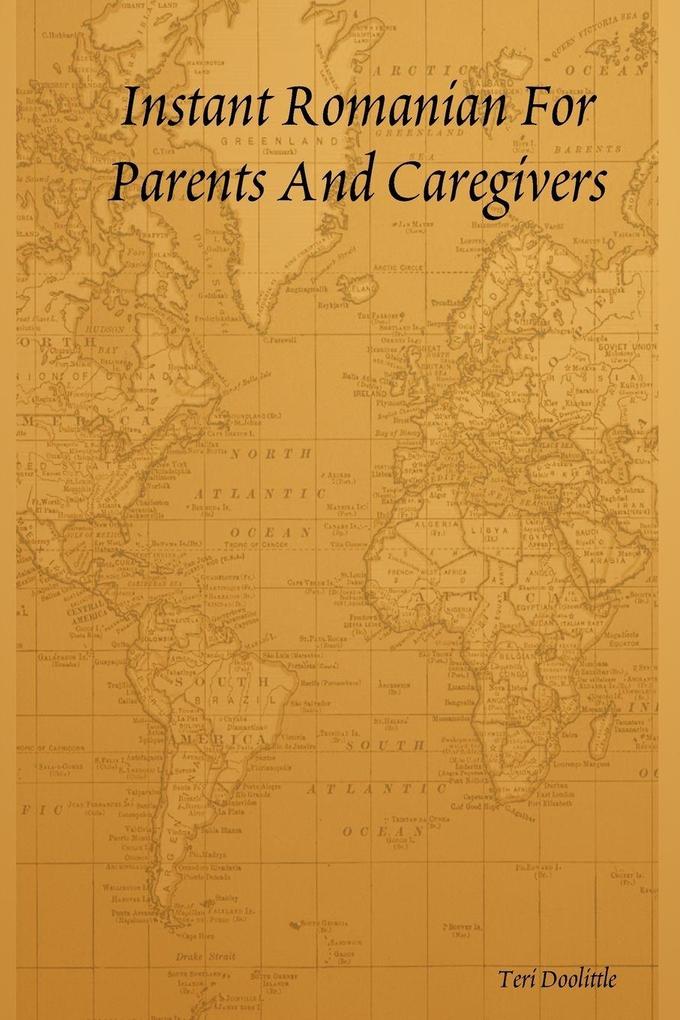 Instant Romanian For Parents And Caregivers