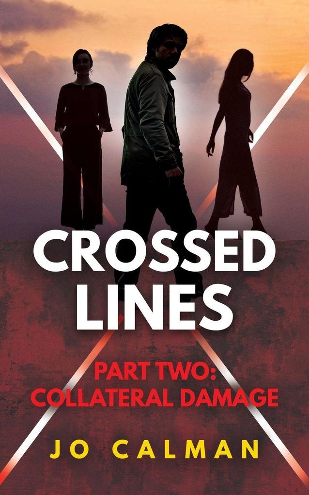 Crossed Lines Part Two