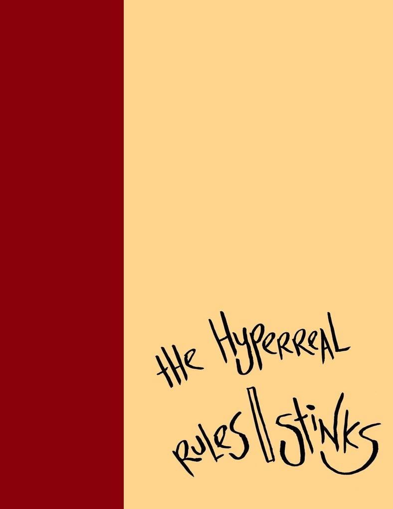 Madding Mission 'The Hyperreal Rules/Stinks' Jotter Book
