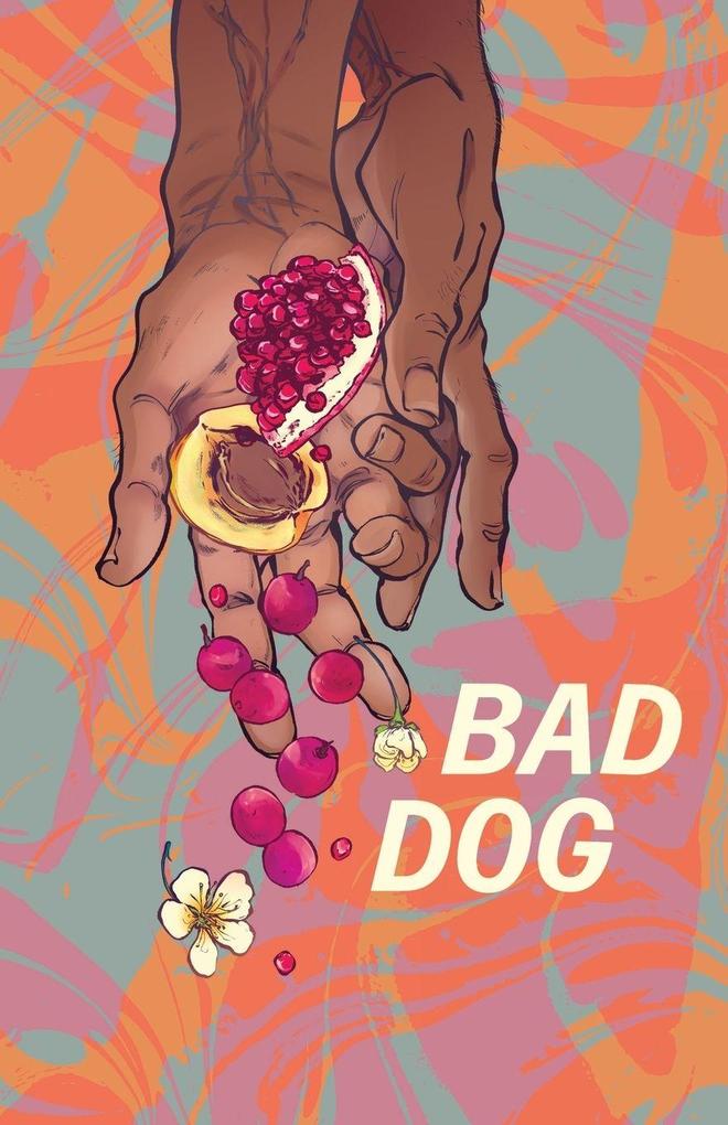 BAD DOG