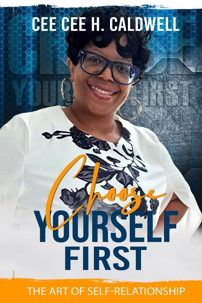 Choose Yourself First