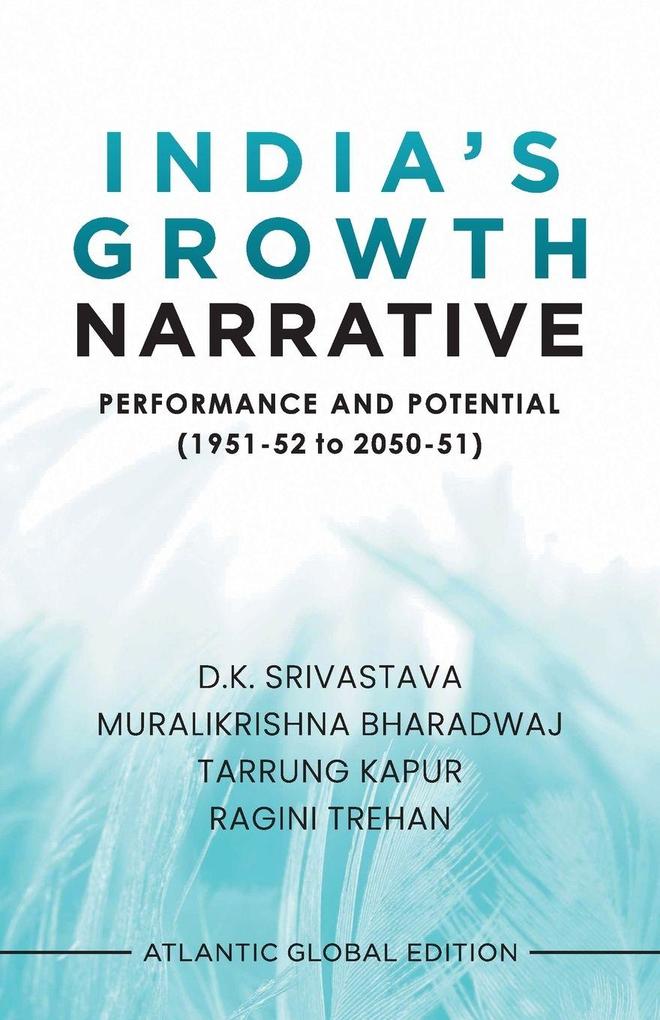 India's Growth Narrative