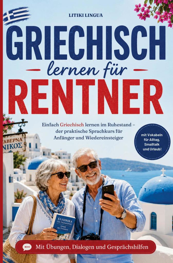 Griechisch lernen für Rentner - einfach Griechisch lernen im Ruhestand