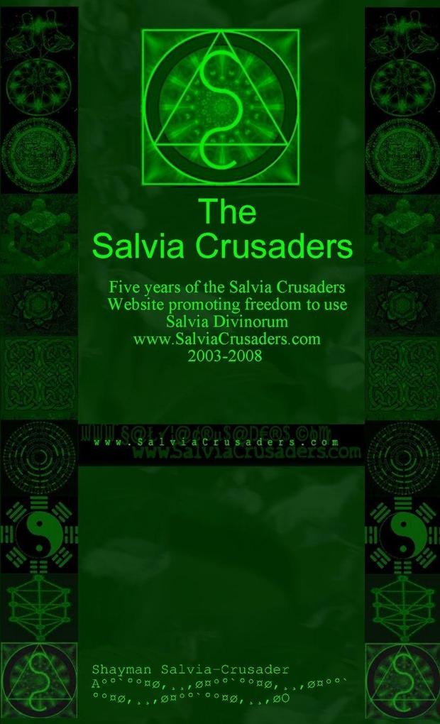 The Salvia Crusaders