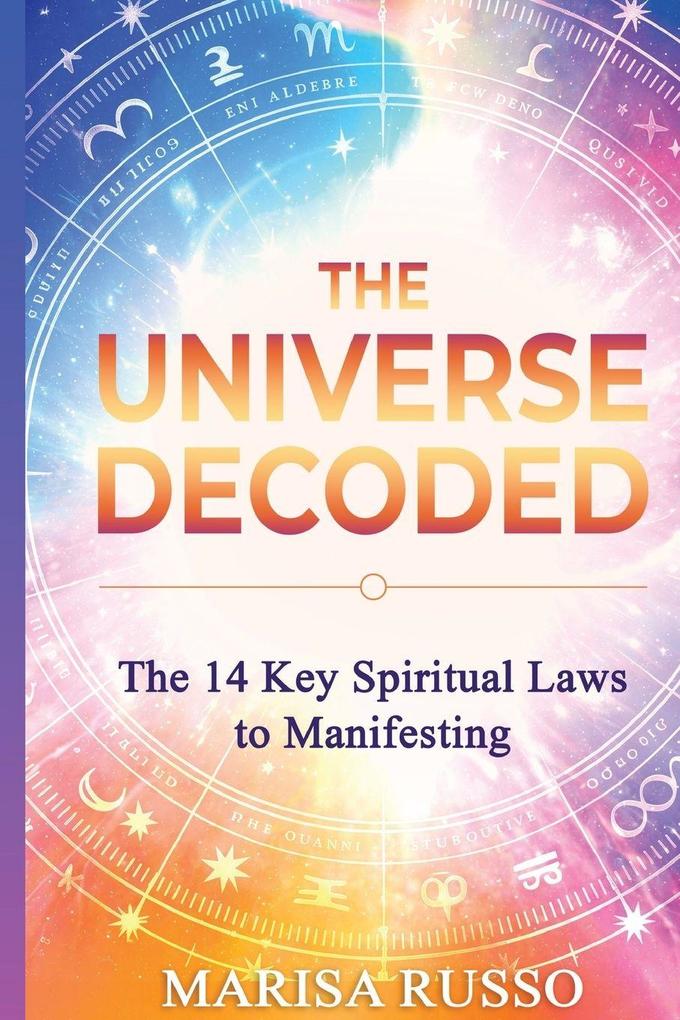 The Universe Decoded