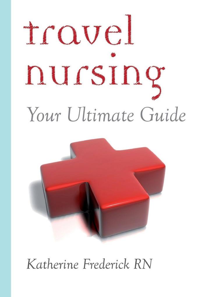 Travel Nursing