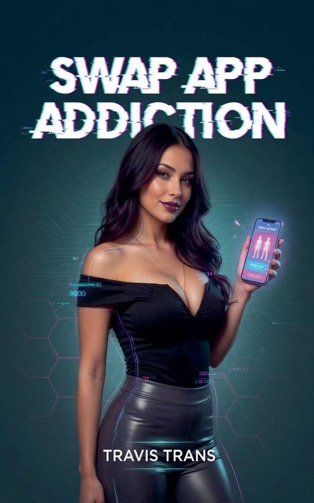 Swap App Addiction