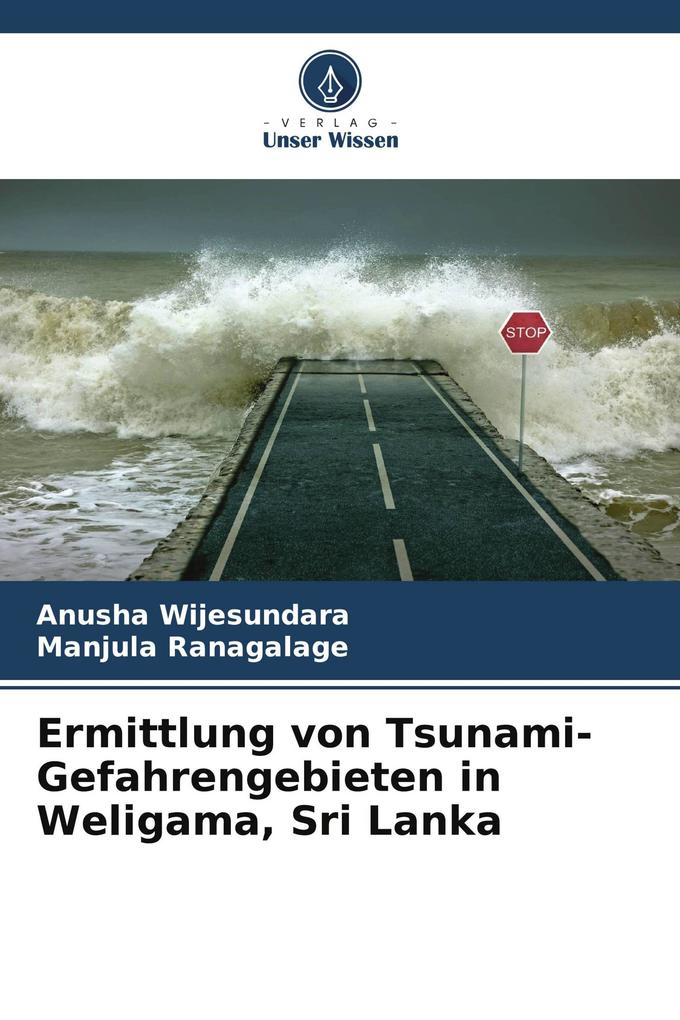 Ermittlung von Tsunami-Gefahrengebieten in Weligama Sri Lanka