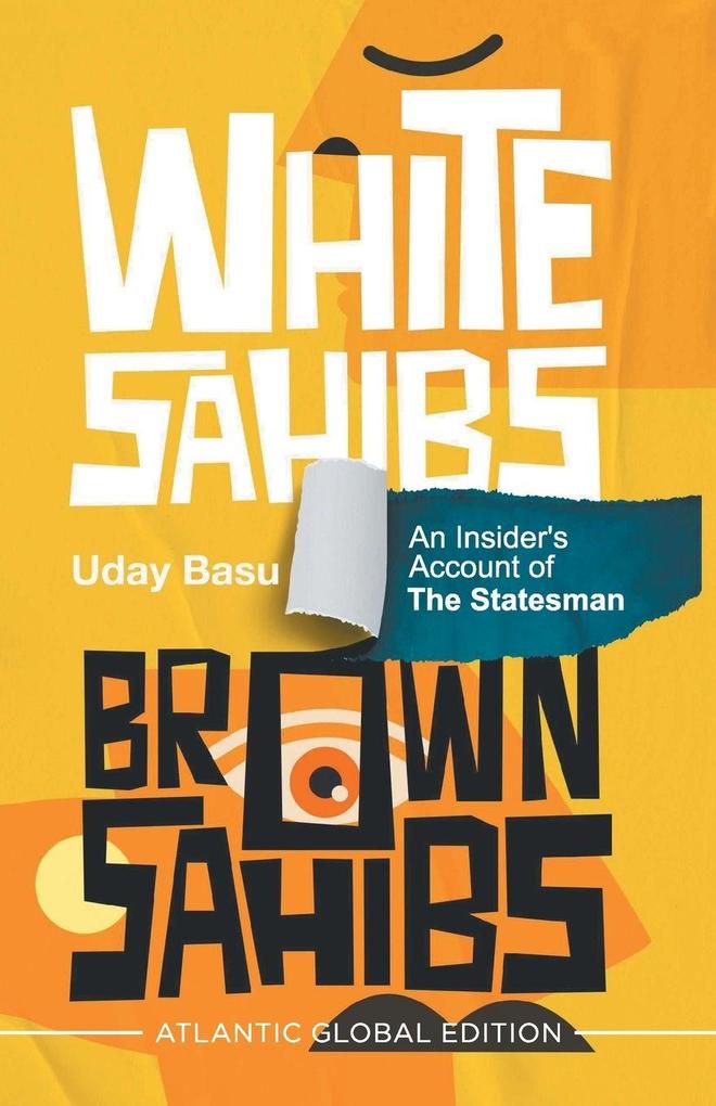 White Sahibs Brown Sahibs