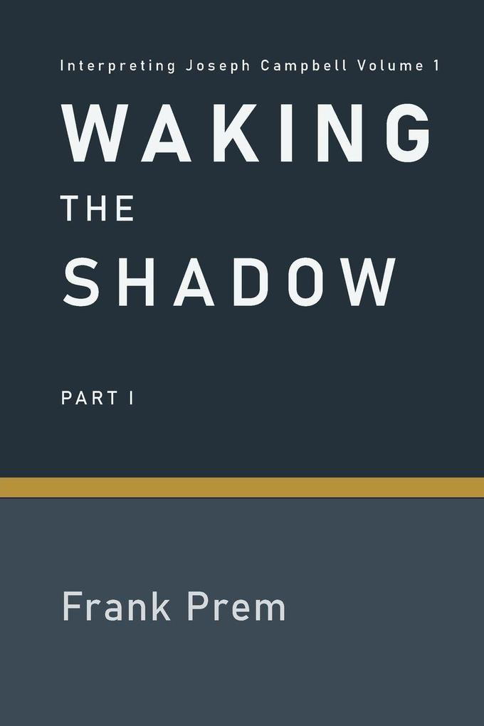 Waking The Shadow