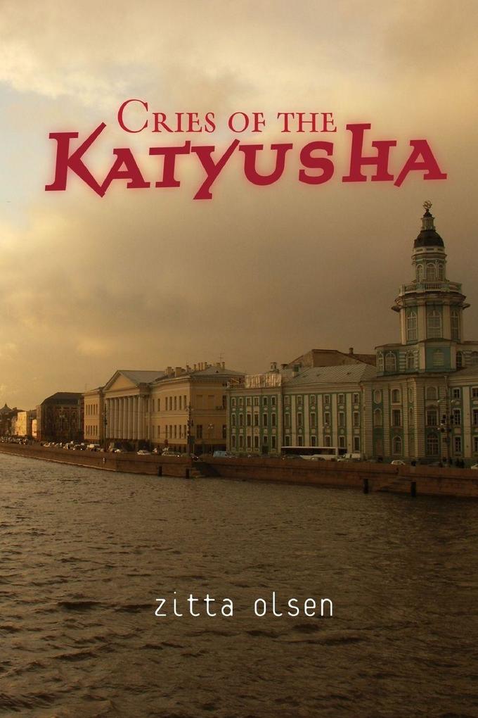 Cries of the Katyusha