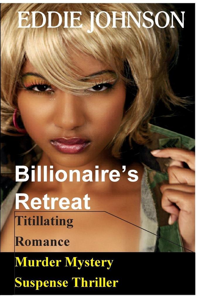 Billionaire's Retreat