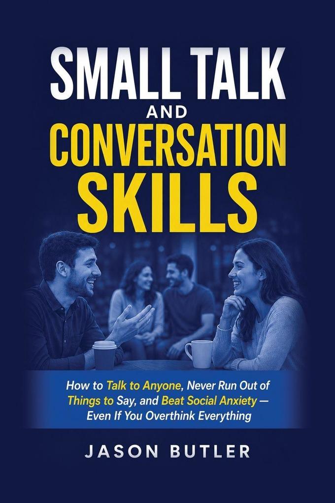 Small Talk and Conversation Skills