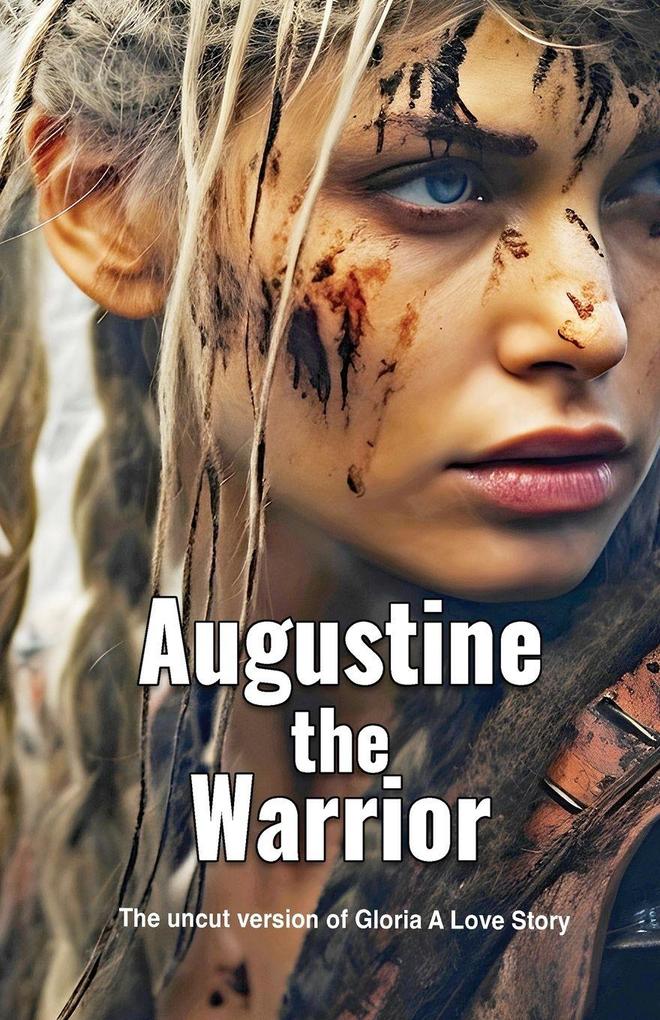 Augustine The Warrior