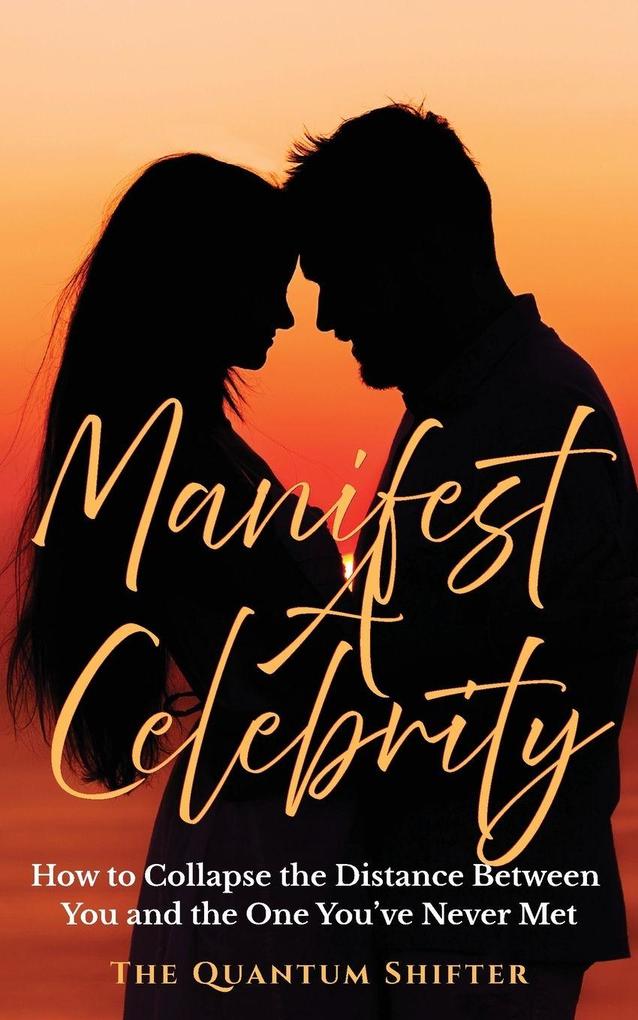 Manifest A Celebrity