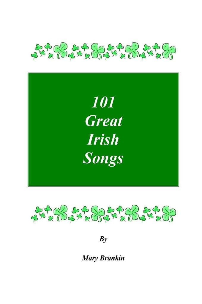 101 Great Irish Songs