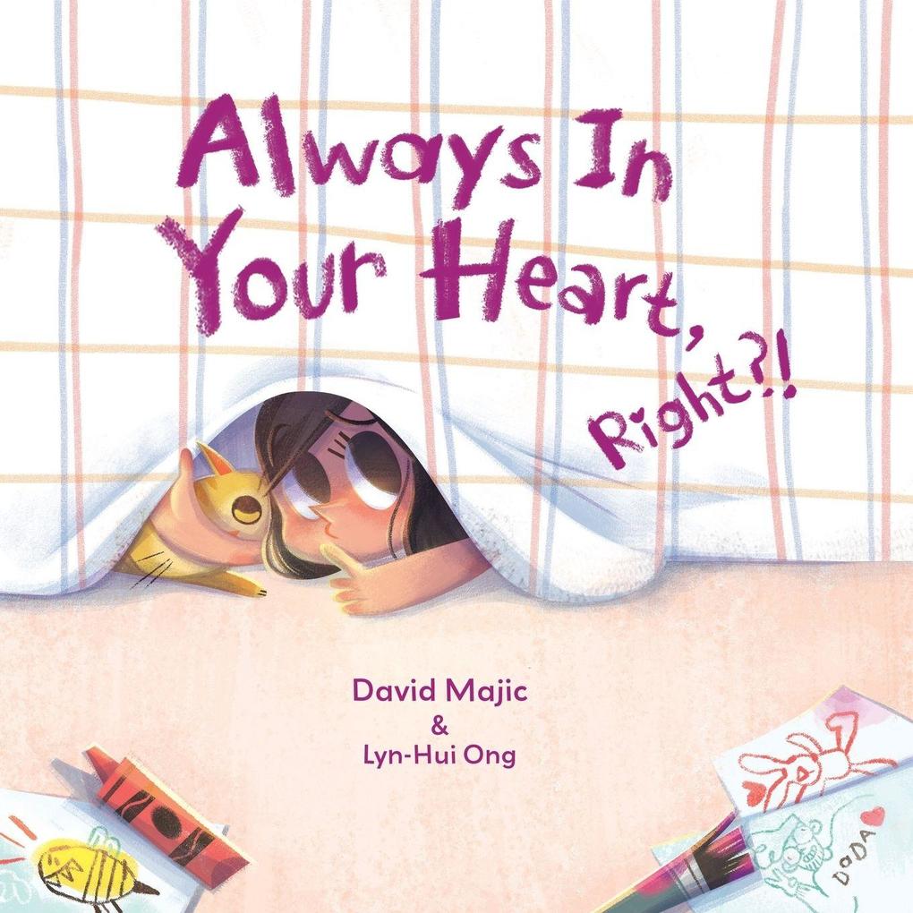 Always in Your Heart Right?!
