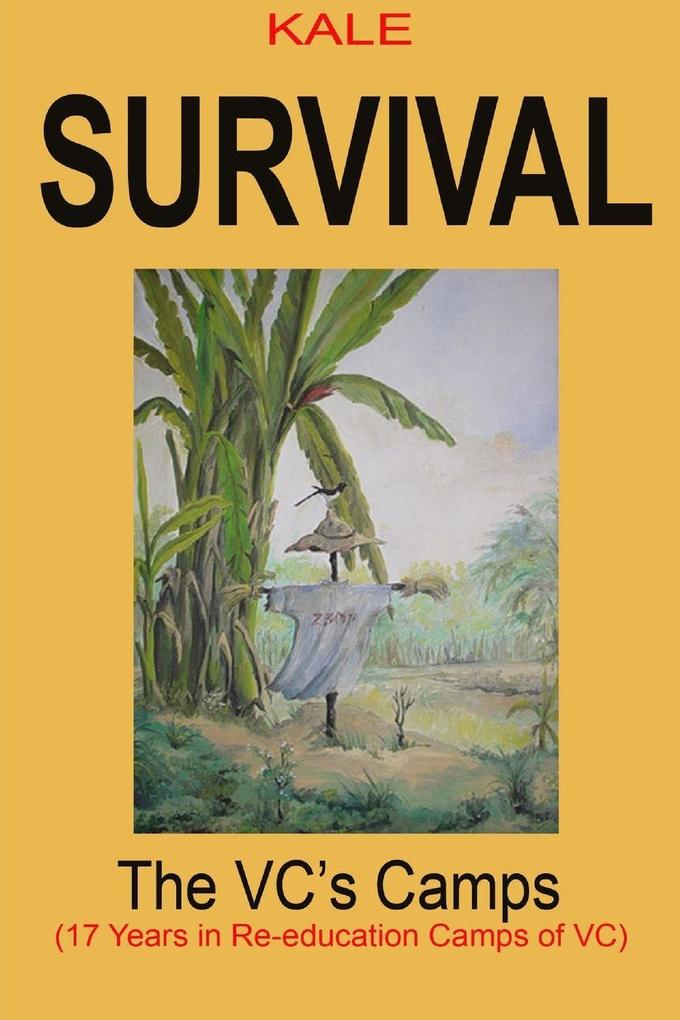 Survival the Communists Camps