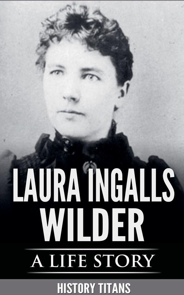 Laura Ingalls Wilder