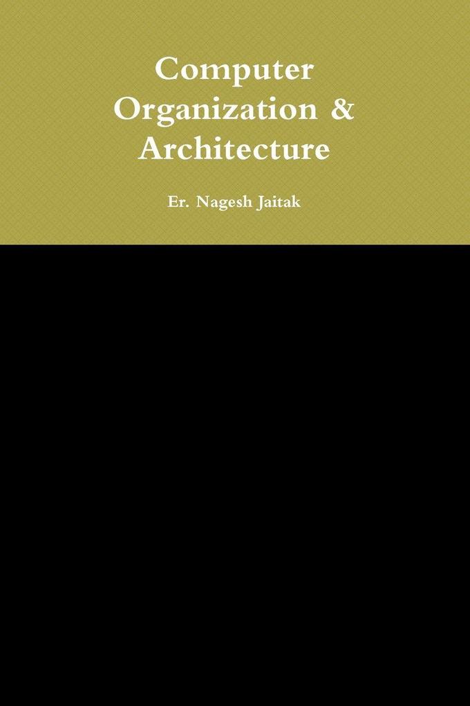 Computer Organization & Architecture