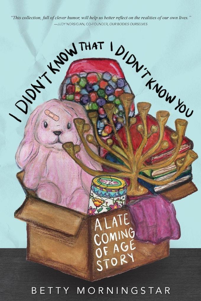 I Didn't Know That I Didn't Know You