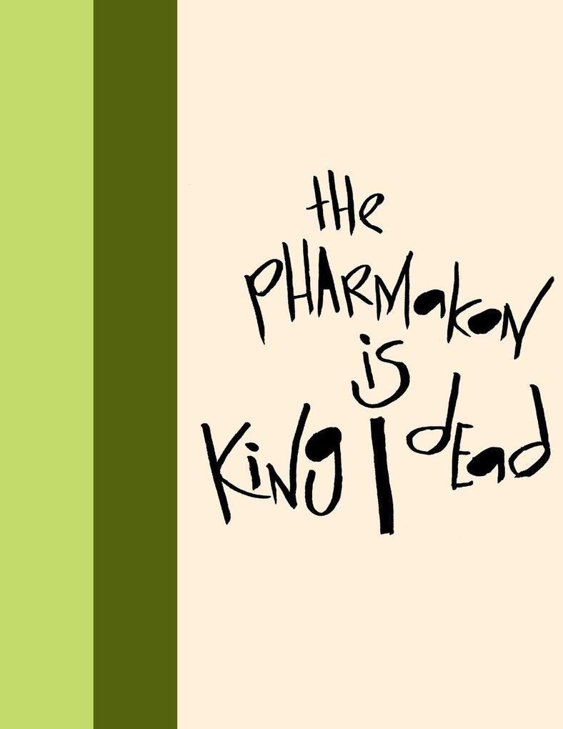 Madding Mission 'The Pharmakon Is King/Dead' Jotter Book