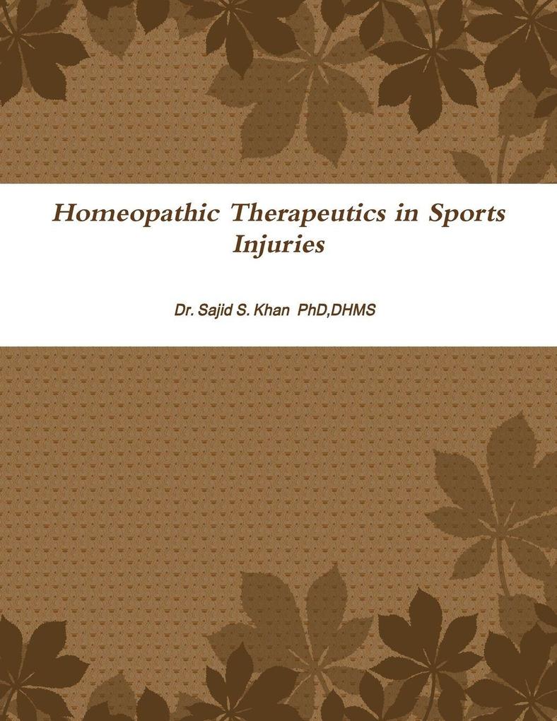 Homeopathic Therapeutics in Sports Injuries