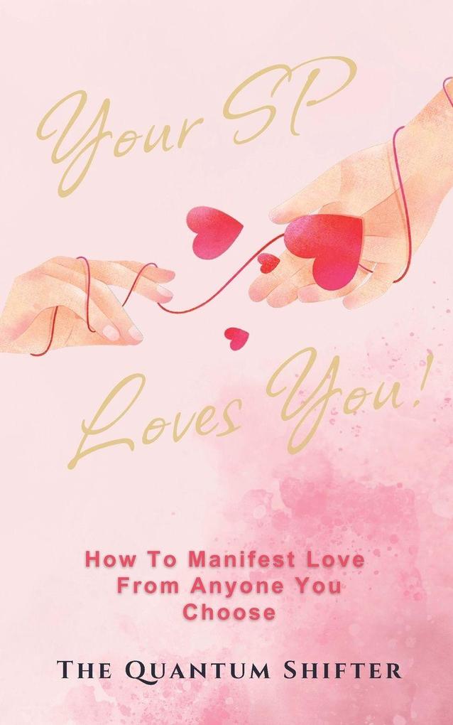 Your SP Loves You