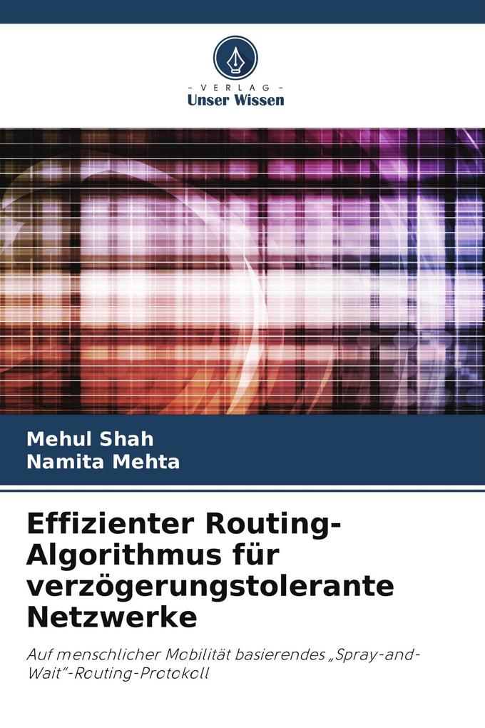 Effizienter Routing-Algorithmus für verzögerungstolerante Netzwerke