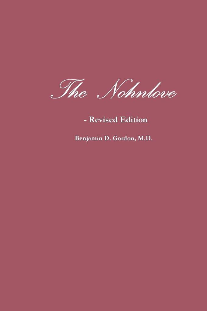 THE NOHNLOVE - Revised Edition