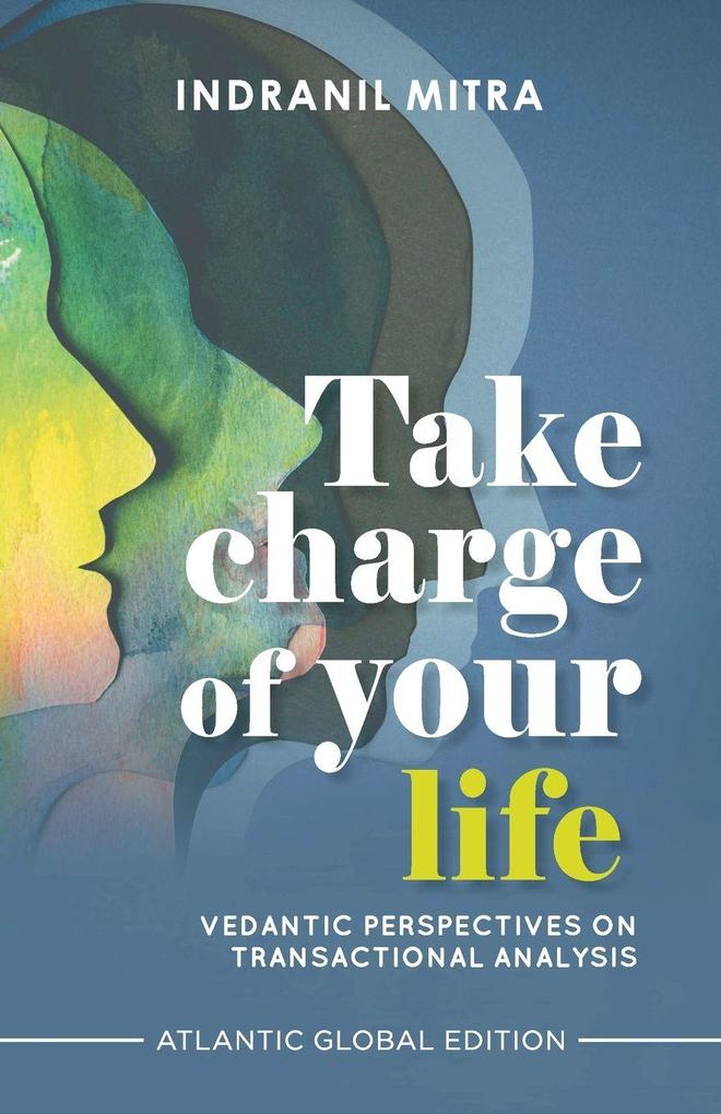 Take Charge of Your Life