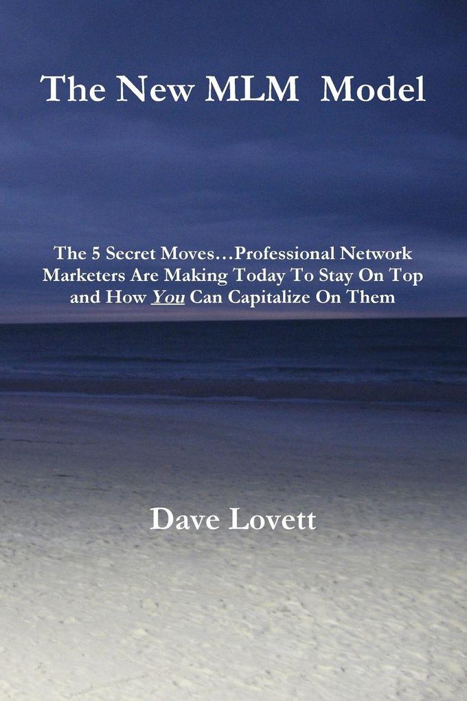 The New MLM Model