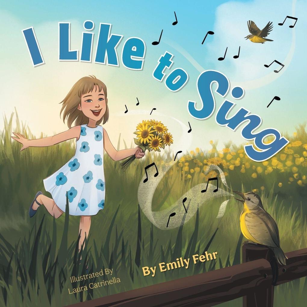 I Like to Sing