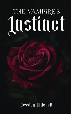 THE VAMPIRE'S INSTINCT