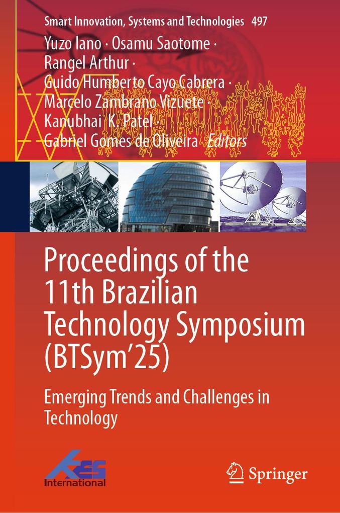 Proceedings of the 11th Brazilian Technology Symposium (BTSym'25)