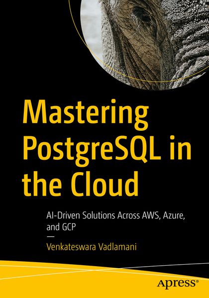 Mastering PostgreSQL in the Cloud