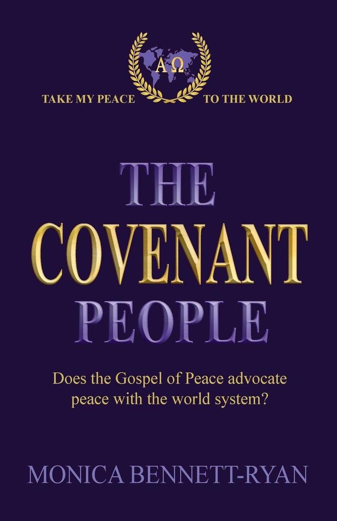 THE COVENANT PEOPLE