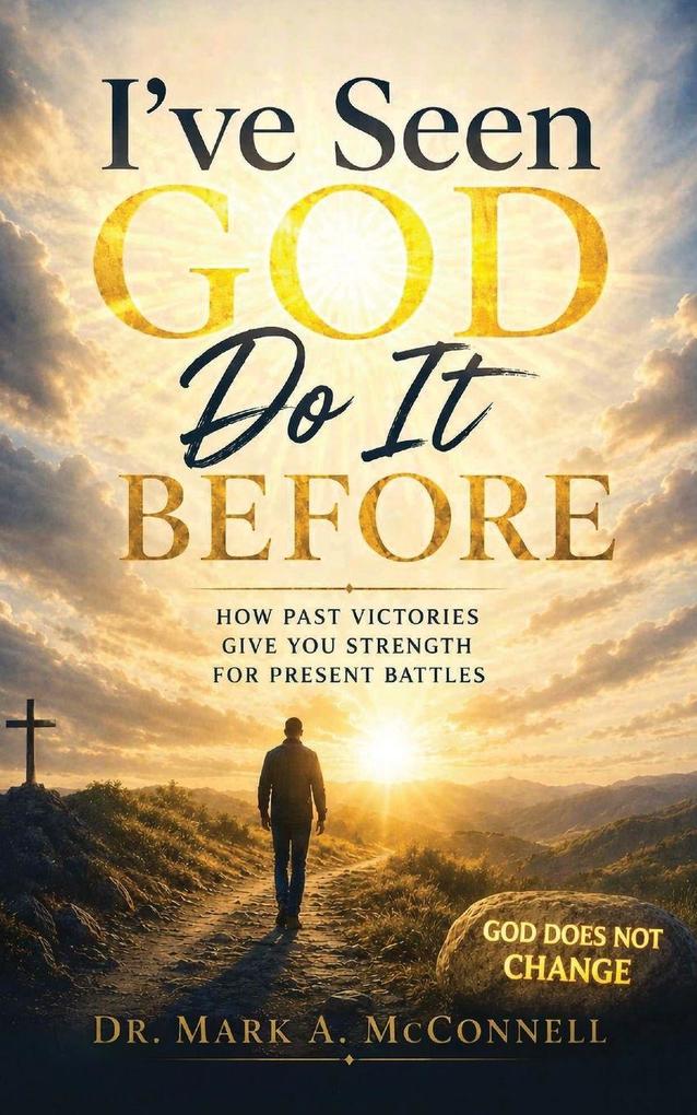 I've Seen God Do It Before